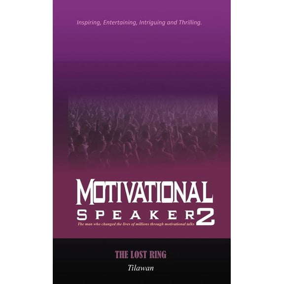 Motivational Speaker2: The Lost Ring (Hardcover)