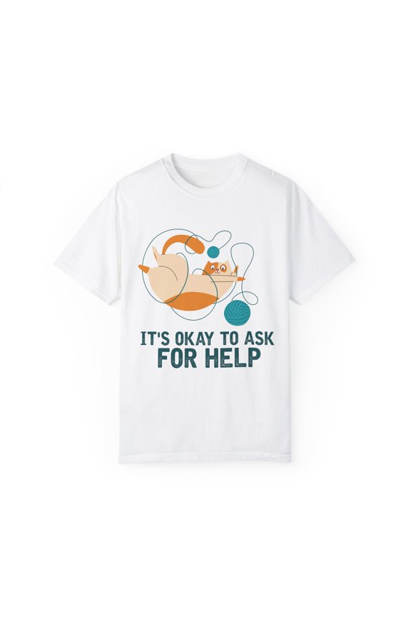 Motivational Speakers Empowering Illustration Statements Inspirational Encouragements Uplifting Sayings Unisex Garment-Dyed T-shirt