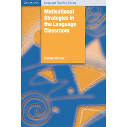 Pre-Owned Motivational Strategies in the Language Classroom (Paperback) 0521793777 9780521793773