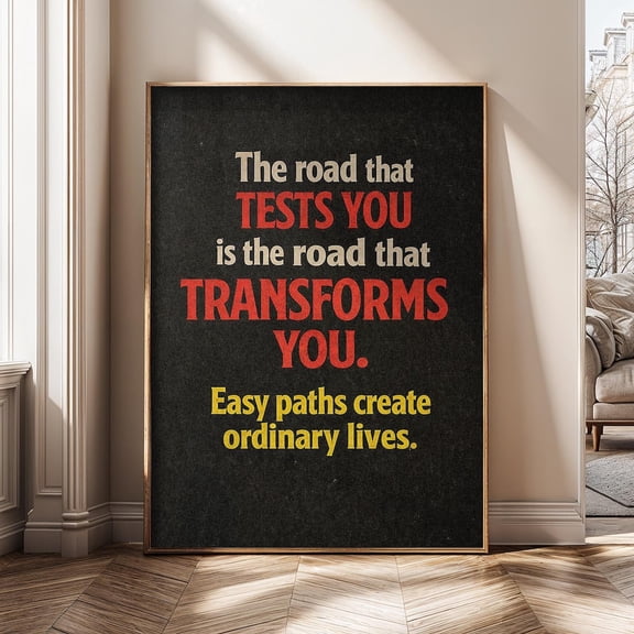 Motivational Success Quote Discipline Mindset Tests You Transforms You Poster