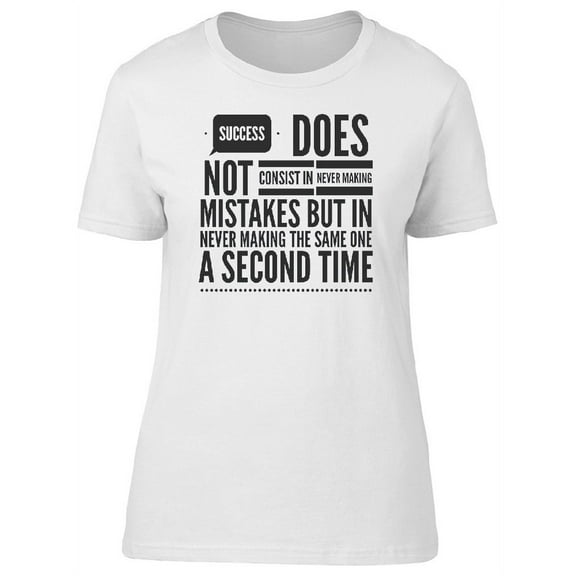 Motivational Success Quote T-Shirt Women -Image by Shutterstock, Female x-Large