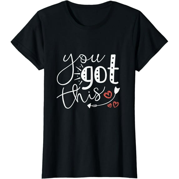 Motivational Teacher State Testing Day You Got This Gifts T-Shirt