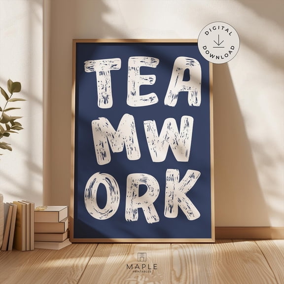 Motivational Teamwork Poster, Aesthetic Office Decor, Preppy Wall Art, Trendy Motivation Poster, Blue Workplace Posters, Wall Art Home Decor, 16x24 UNFRAMED