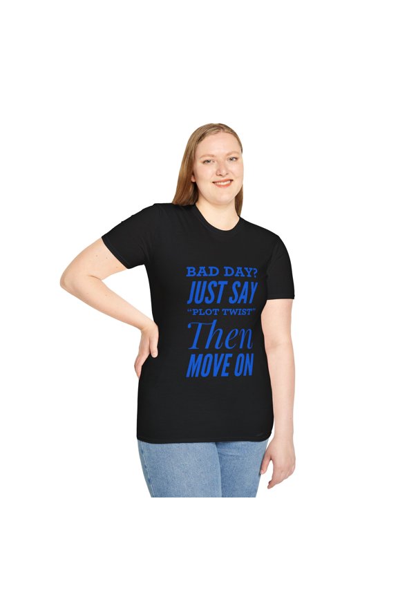 Motivational Twist Men Women Funny Graphic Novelty Tee