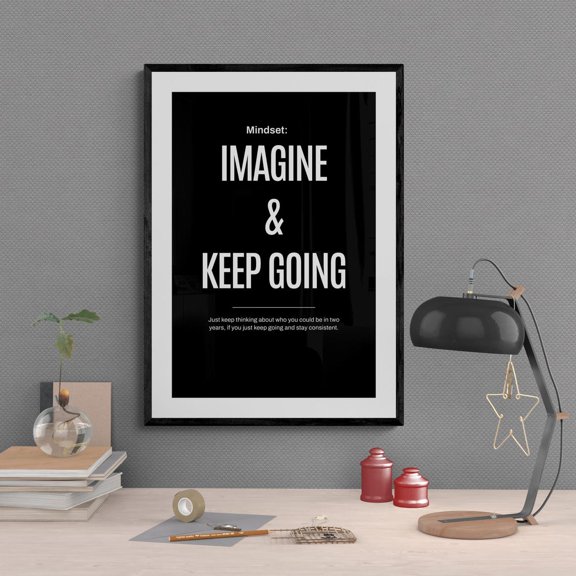 Motivational Wall Art Print: Imagine & Keep Going Success Mindset