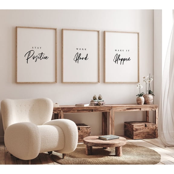 Motivational Wall Art Stay Positive Work Hard Make it Happen Office Decor Set 3 Unframed Paper Print 8x12