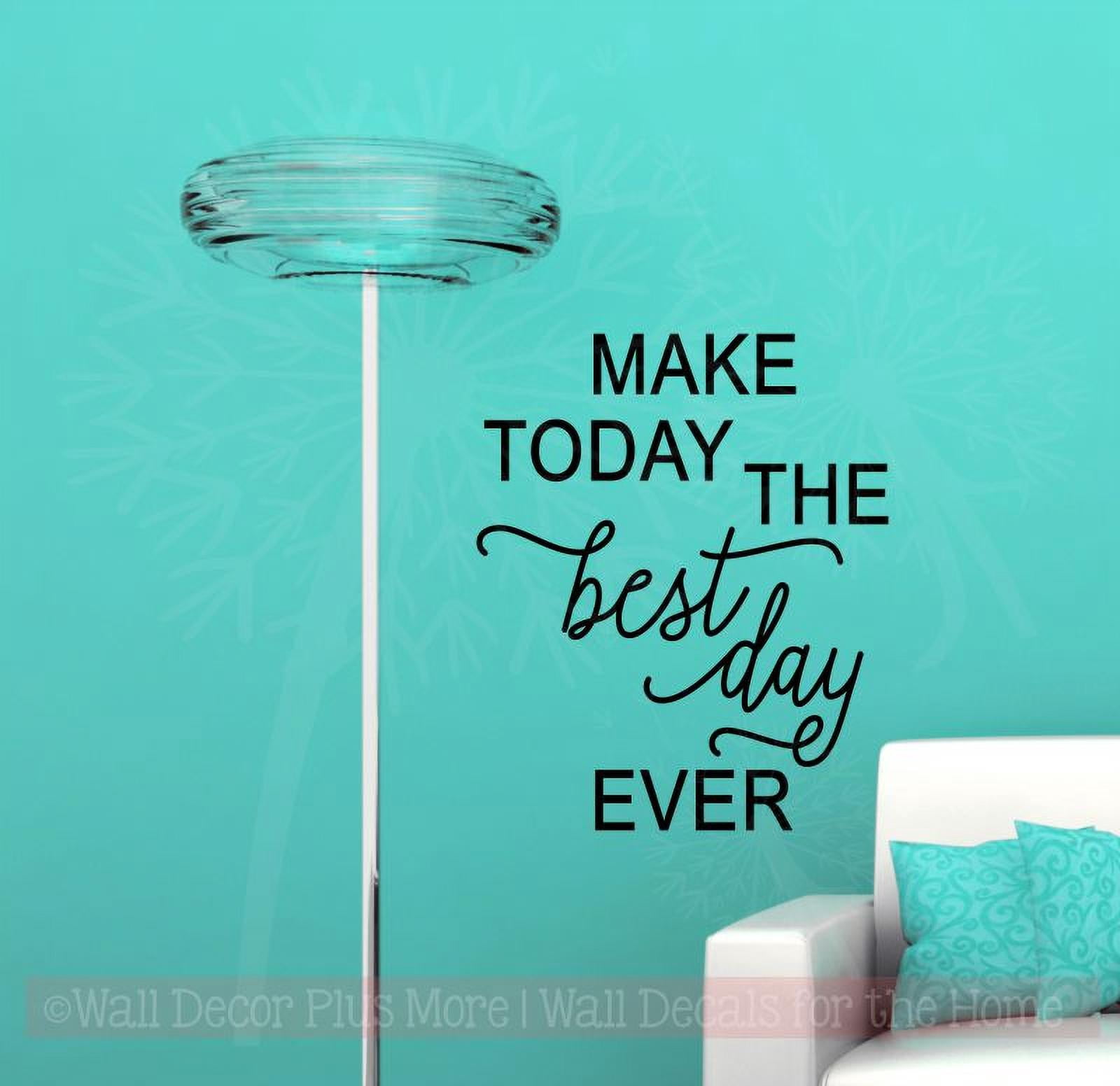 Motivational Wall Decals Make Today Best Ever Bathroom Quote Stickers ...