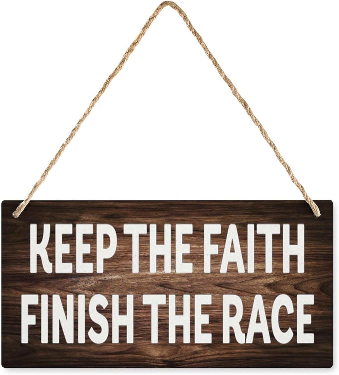 Motivational Wood Decor Sign - Keep The Faith - Finish The Race ...
