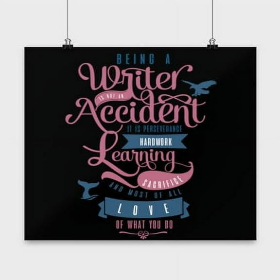 Motivational Writer Wall Art - Home Office Decor - 13x13 Poster Print