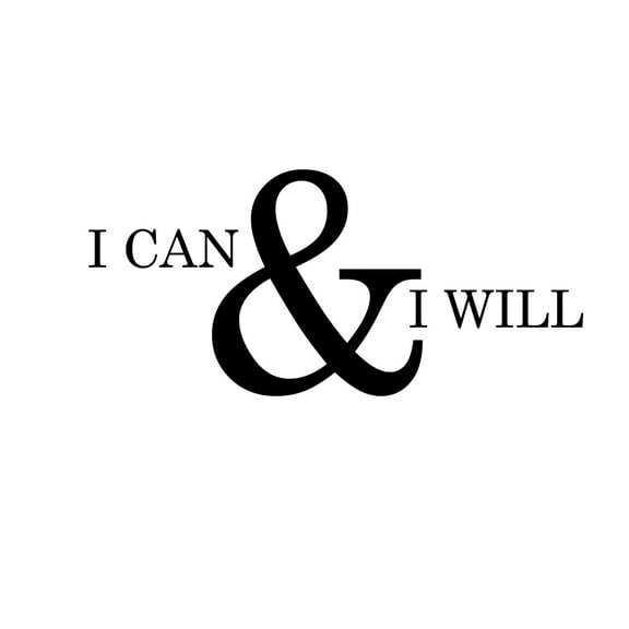Motivational and Inspirational do it Yourself Art Decal/I can and I Will 11" x 23" Wall Decoration Vinyl Sticker-Black