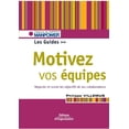 thumbnail image 1 of Motivez vos équipes: Négocier et suivre les objectifs de ses collaborateurs (Paperback), 1 of 1