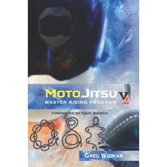 Motojitsu Master Riding Program MotoJitsu Master Riding Program Volume 2, Book 2, (Paperback)