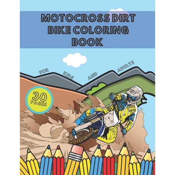 Motocross Dirt Bike Coloring Book for Kids and Adults, (Paperback)