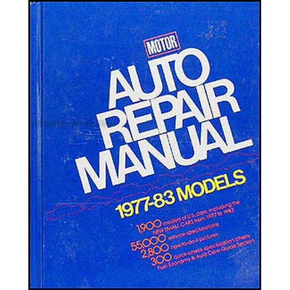 Pre-Owned Motor Auto Repair Manual, 1977-1983 Models (Hardcover) 0878515534 9780878515530