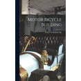 thumbnail image 1 of Motor Bicycle Building (Hardcover), 1 of 8