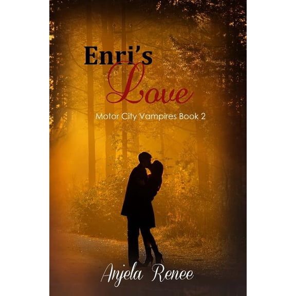 Motor City Vampires Enri's Love, Book 2, (Paperback)