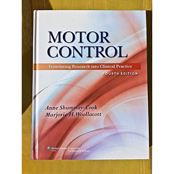 Pre-Owned Motor Control: Translating Research Into Clinical Practice [With DVD] (Hardcover) 1608310183 9781608310180