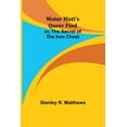 thumbnail image 1 of Motor Matt's Queer Find; or, The Secret of the Iron Chest, (Paperback), 1 of 1