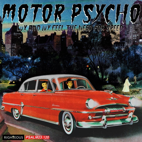 Motor Psycho: Lux & Ivy Feel the Need for Speed - Motor Psycho: Lux & Ivy Feel The Need For Speed / Various - Music & Performance - CD