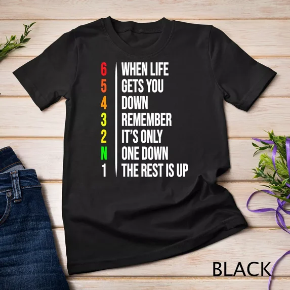 Motorbike Motorcycle Gears Hoodie When Life Gets You Down Unisex T-shirt
