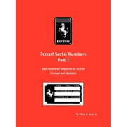 Motorbooks International Red Books Ferrari Serial Numbers Part I Odd Numbered Sequence to 21399, Paperback