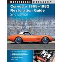 Motorbooks Workshop Corvette 1968-1982 Restoration Guide, 2nd Edition, (Paperback)