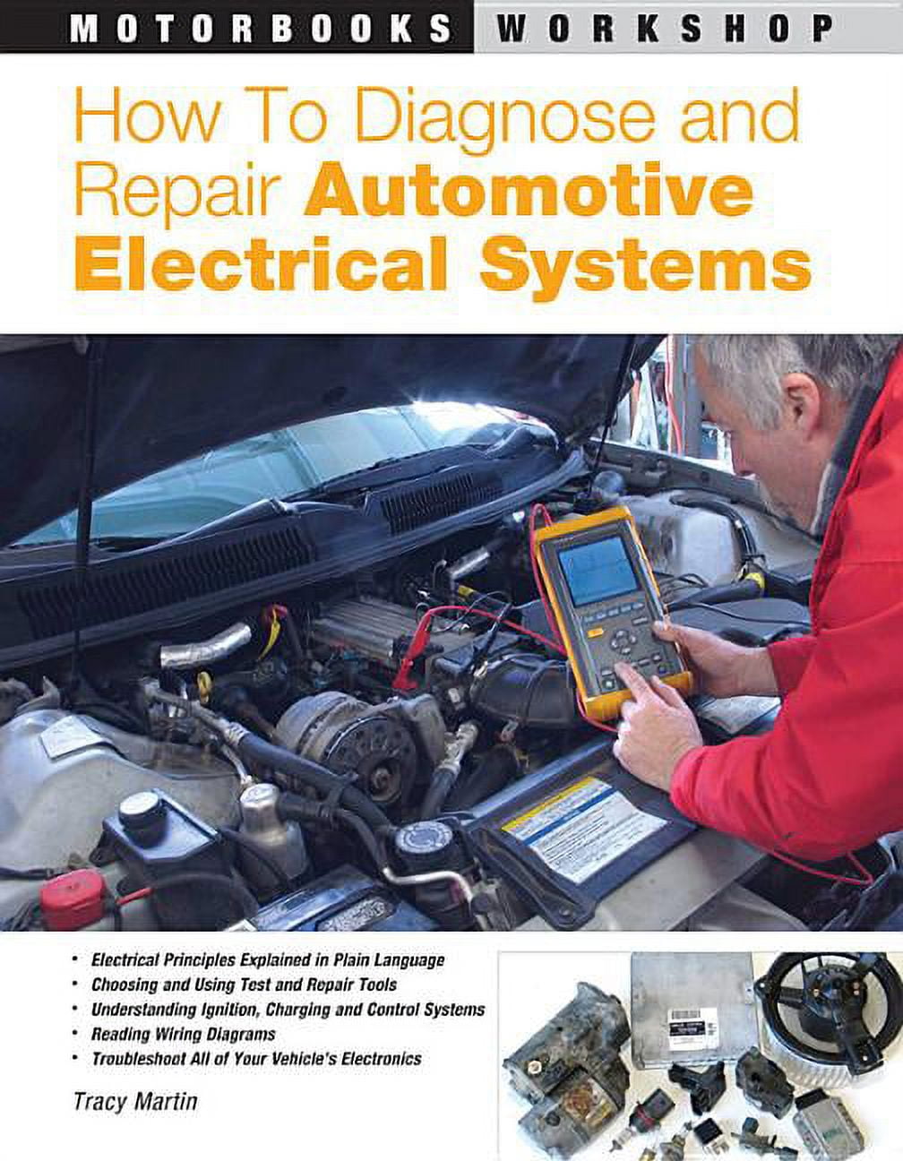 Motorbooks How to Diagnose and Repair Automotive Electrical