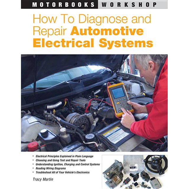 Motorbooks How to Diagnose and Repair Automotive Electrical