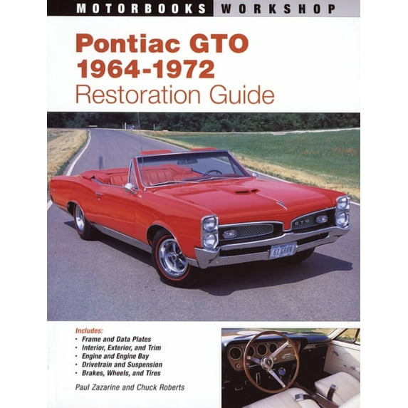 Motorbooks Workshop Pontiac GTO Restoration Guide, 1964-1972 (Revised), (Paperback)