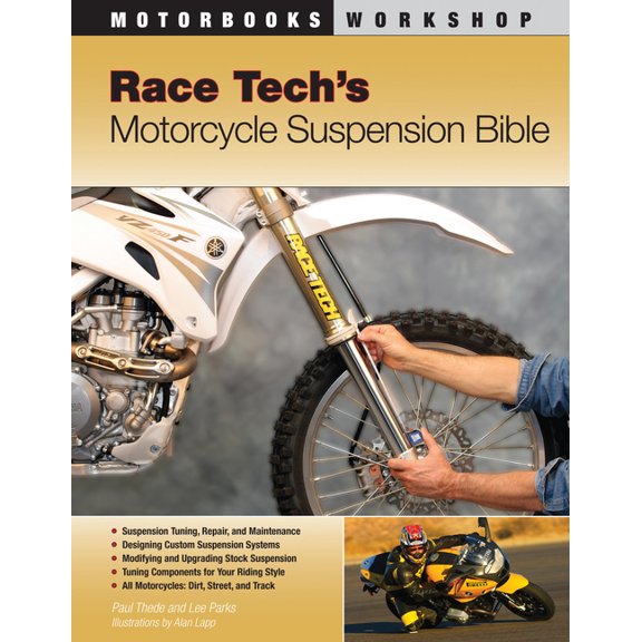 Motorbooks Workshop Race Tech's Motorcycle Suspension Bible, (Paperback)