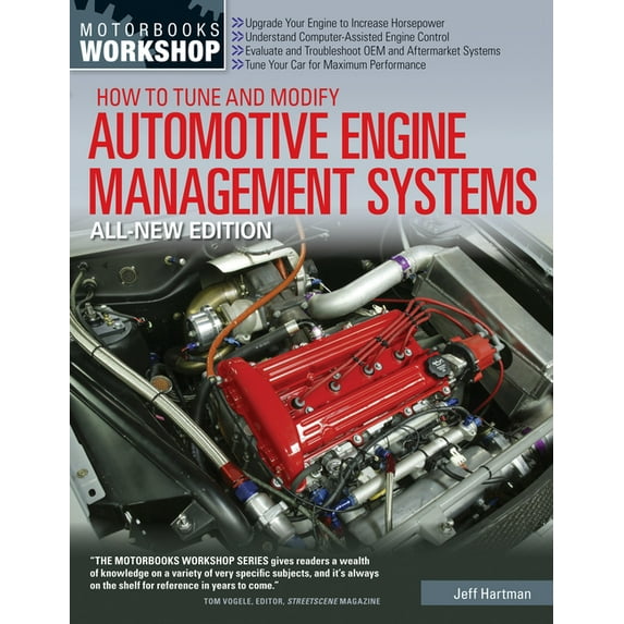 Motorbooks Workshop How to Tune and Modify Automotive Engine Management Systems - All New Edition: Upgrade Your Engine to Increase Horsepowe, (Paperback)