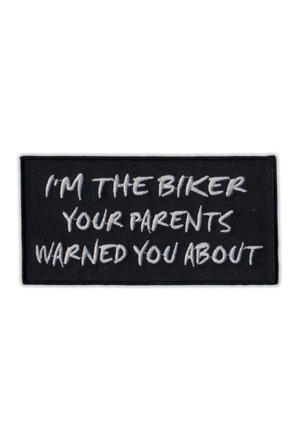 Motorcycle Jacket Embroidered Patch - Biker Your Mother Warned You About - Vest, Cut, Leathers - Funny - 4" x 2"