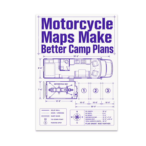 Motorcycle Maps Make Better Camp Plans - Moto RV Camper - 13x19 Poster Print