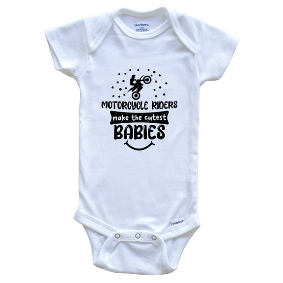 Motorcycle Riders Make the Cutest Babies Funny Motorcycle Baby Bodysuit, 0-3 months white