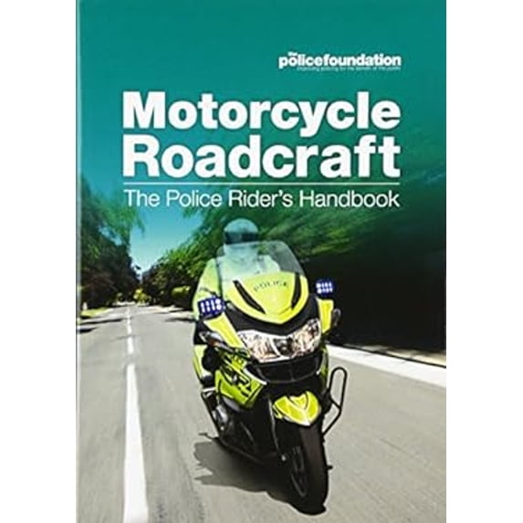 Pre-Owned Motorcycle Roadcraft: The Police Rider's Handbook (Paperback) 0117081884 9780117081888