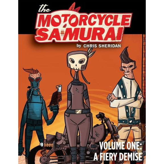Motorcycle Samurai Volume 1: A Fiery Demise