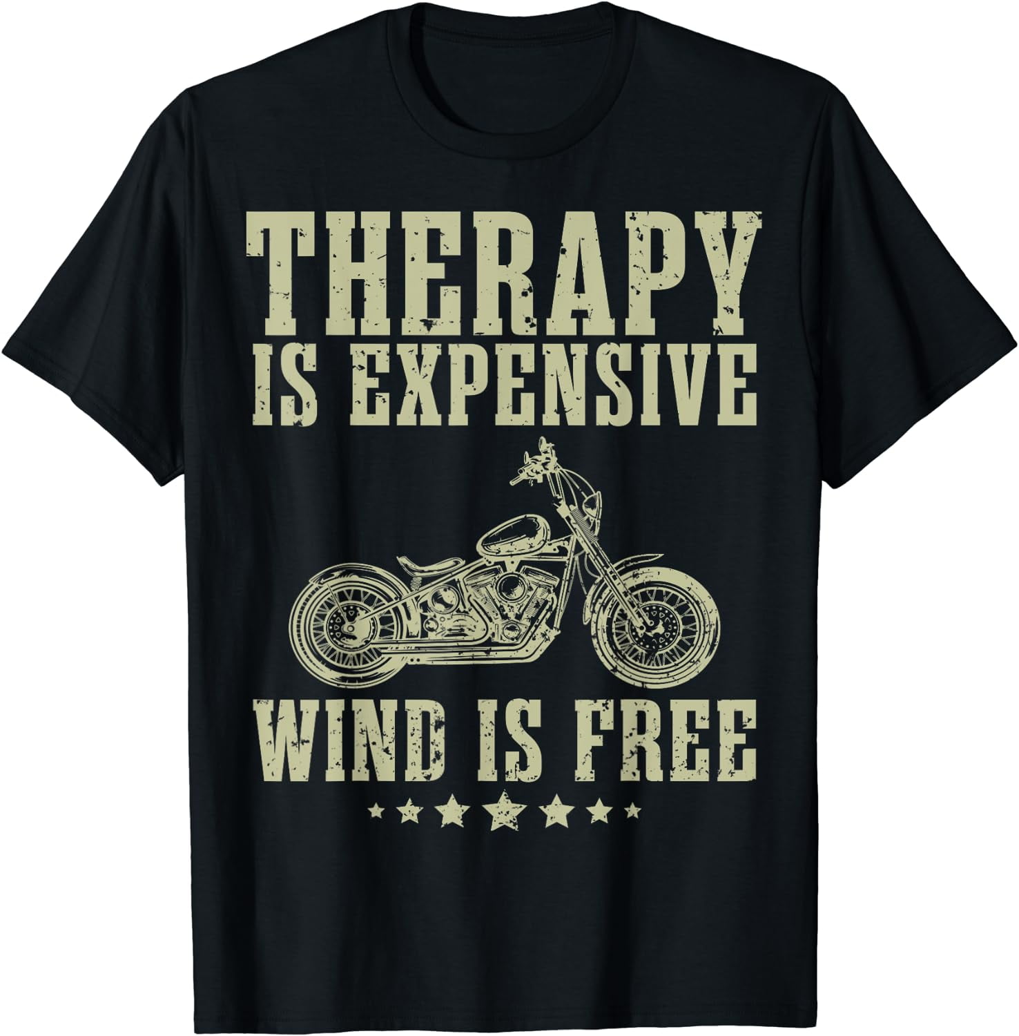 Motorcycle Shirt Therapy Is Expensive Wind Is Free Biker T-Shirt ...