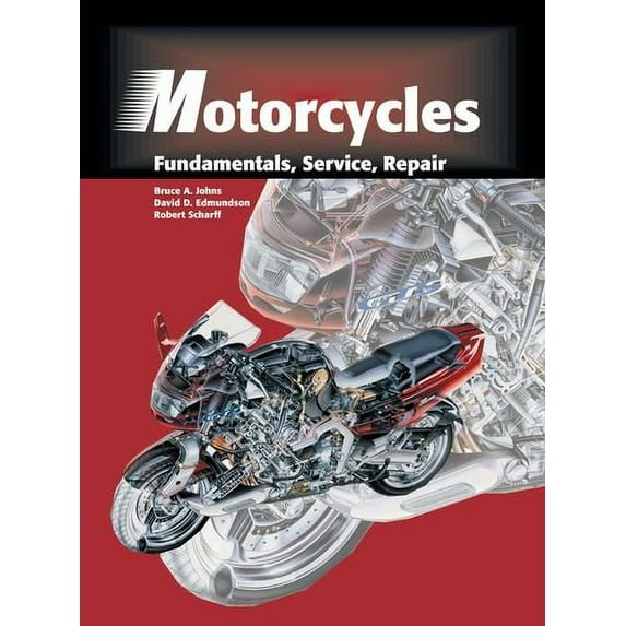 Motorcycles: Fundamentals, Service, Repair (Edition 2) (Hardcover)