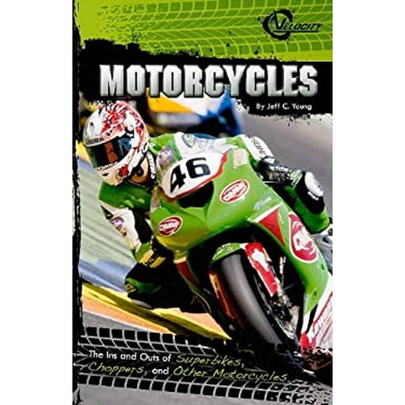Pre-Owned Motorcycles : The Ins and Outs of Superbikes, Choppers, and Other Motorcycles (Paperback) 9781429648875