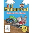 thumbnail image 1 of Motorrad Malbuch für Kinder: Tolles Buch für Kleine Kinder mit Motorrädern. Die Perfekte idee für Ein Weihnachtsgeschenk, (Paperback), 1 of 1
