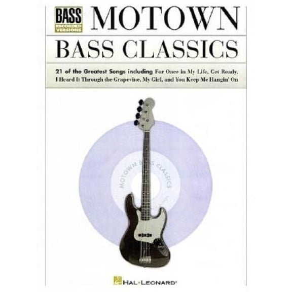 Motown Bass Classics Bass Guitar Tablature Sheet Music Songbook 21 Motown Bass Lines in Standard Notation and Tab Classi, (Paperback)