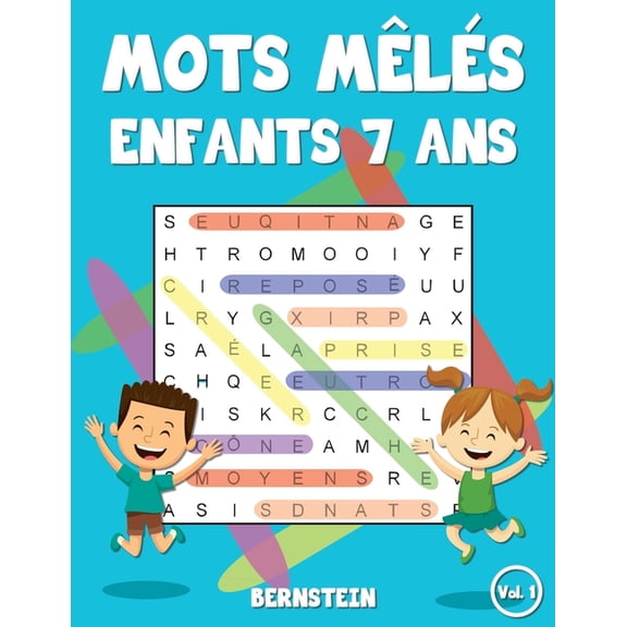 Mots Mls Enfants 7 ANS Mots mls enfants 7 ans: 200 Mots mls - Passe-temps amusants pour enfants - Avec les solutions et gros caractres, Book 1, (Paperback)