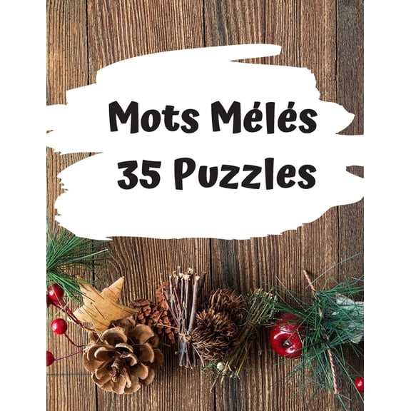 Mots mls 35 puzzles: cahier de mots cachs pour noel destins aux adultes, format 21,59 x 27,94 cm, cahier de mots ml, (Paperback)