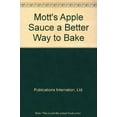 thumbnail image 1 of Pre-Owned Mott's Apple Sauce a Beter Way to BAKE Paperback, 1 of 1