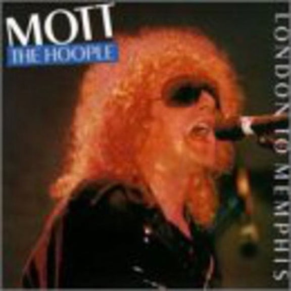 Mott the Hoople - London to Memphis [CD]