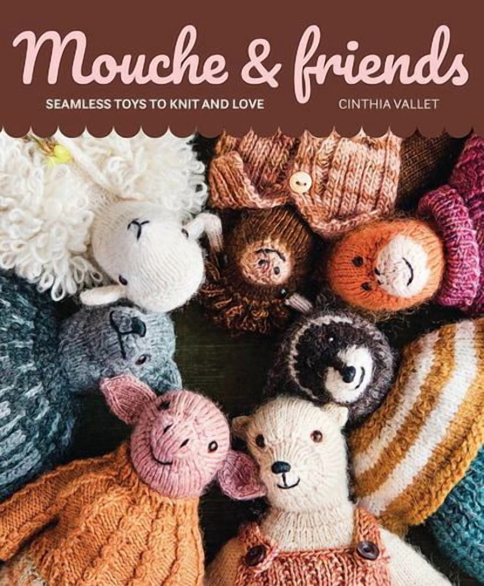 【美品】mouche&friends Mouche Friends: Seamless Toys to Knit and Love - Walmart.com
