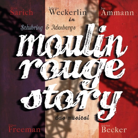 Adrian Becker Moulin Rouge Story - das Musical (CD)