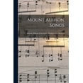 thumbnail image 1 of Mount Allison Songs [microform] (Paperback), 1 of 1