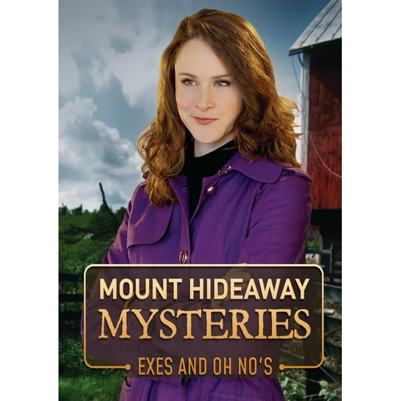 Mount Hideaway Mysteries: Exes And Oh No's