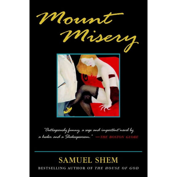 Mount Misery, (Paperback)